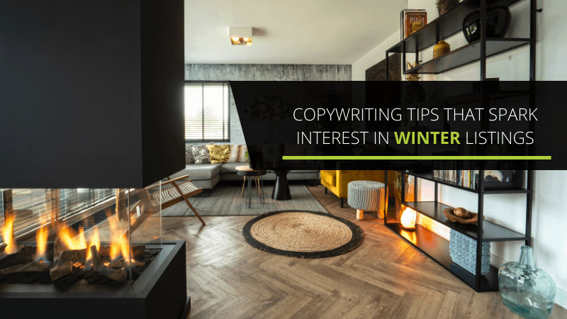 open home in winter with fireplace and copywriting tips text
